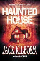 Haunted House by Jack Kilborn