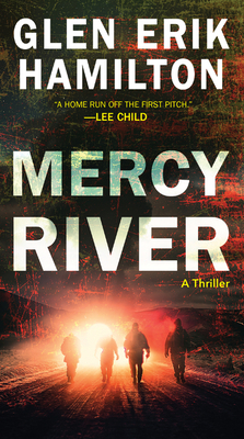 Mercy River by Glen Erik Hamilton