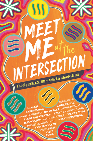 Meet Me at the Intersection by Ambelin Kwaymullina, Rebecca Lim