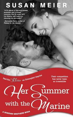 Her Summer with the Marine (a Donovan Brothers Novel) by Susan Meier