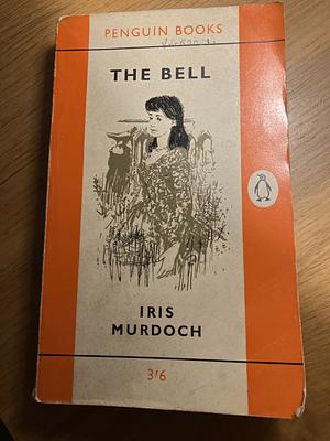 The Bell by Iris Murdoch