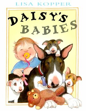 Daisy's Babies by Lisa Kopper