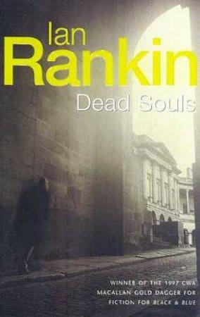 Dead Souls by Ian Rankin