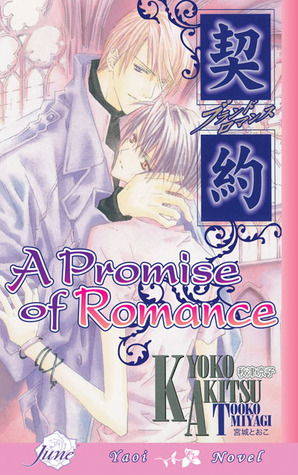 A Promise of Romance by Kyoko Akitsu