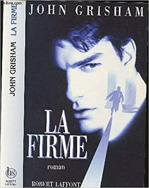 La Firme by John Grisham