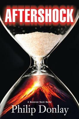 Aftershock: A Donovan Nash Novel by Philip Donlay