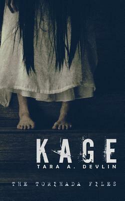 Kage by Tara A. Devlin