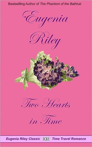 Two Hearts In Time by Eugenia Riley