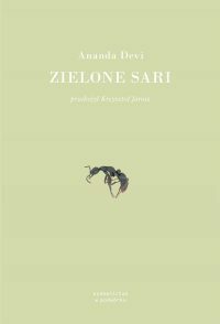 Zielone sari by Krzysztof Jarosz, Ananda Devi