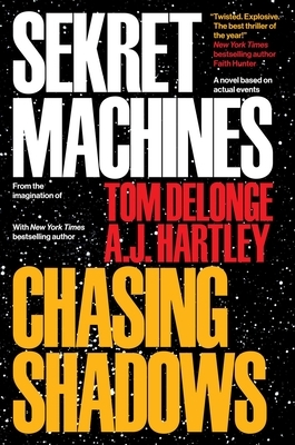 Chasing Shadows by A.J. Hartley, Tom Delonge