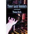 Those Lazy Sundays by Thomas North