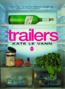 Trailers by Kate le Vann