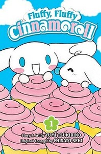 Fluffy, Fluffy Cinnamoroll, Vol. 1 by Yumi Tsukirino