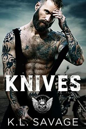 Knives by K.L. Savage