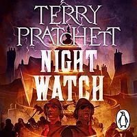 Night Watch by Terry Pratchett