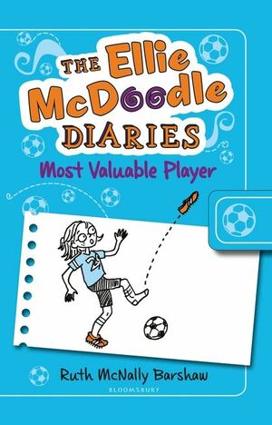 The Ellie McDoodle Diaries: Most Valuable Player by Ruth McNally Barshaw