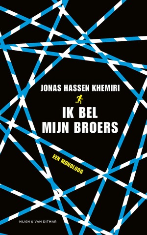 Ik bel mijn broers by Jonas Hassen Khemiri