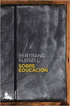 Sobre educación by Bertrand Russell