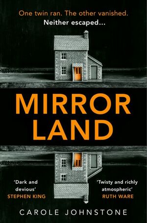 Mirrorland by Carole Johnstone