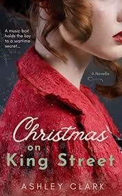 Christmas on King Street by Ashley Clark, Ashley Clark