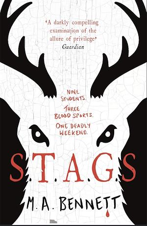 Stags by M.A. Bennett