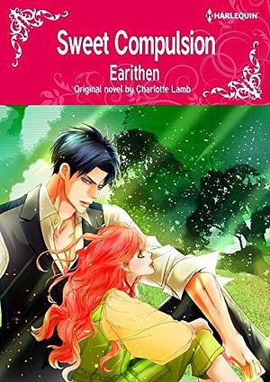 Sweet Compulsion by Earithen, Charlotte Lamb