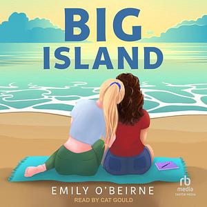 Big Island by Emily O'Beirne