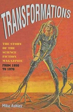 The History of the Science-fiction Magazine by Michael Ashley
