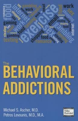 The Behavioral Addictions by 