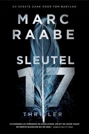 Sleutel 17 by Marc Raabe