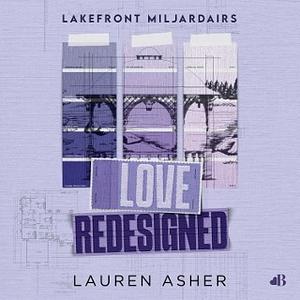 Love Redesigned by Lauren Asher