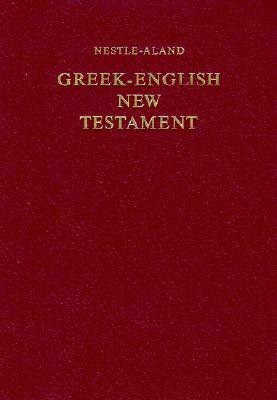 Greek-English New Testament-PR-FL-Nestle-Aland/RSV by Kurt Aland, Eberhard Nestle, Barbara Aland