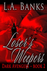 Losers Weepers by L.A. Banks