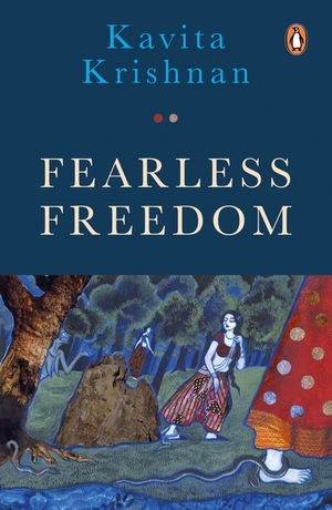 Fearless Freedom by Kavita Krishnan