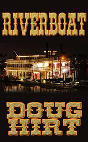 Riverboat by Douglas Hirt