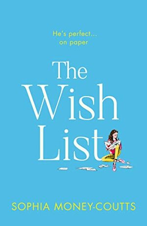 The Wish List by Sophia Money-Coutts