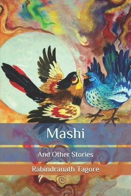 Mashi: And Other Stories by Rabindranath Tagore