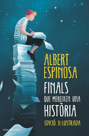 Finals que mereixen una història by Albert Espinosa