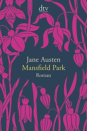 Mansfield Park by Helga Schulz, Jane Austen