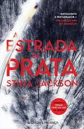 A Estrada de Prata by Stina Jackson