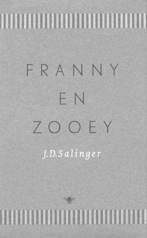 Franny en Zooey by J.D. Salinger