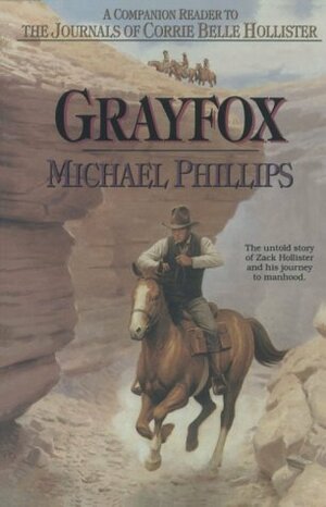 Grayfox by Judith Pella, Michael R. Phillips