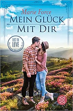 Mein Glück mit dir by Marie Force