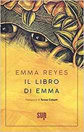 Il Libro di Emma by Violetta Colonnelli, Emma Reyes, Teresa Ciabatti