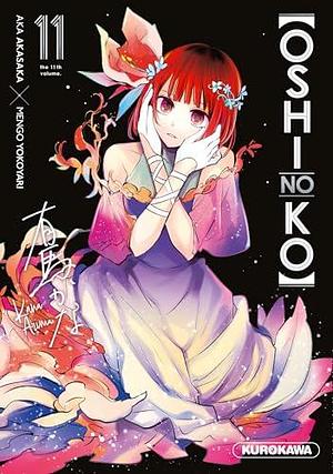 Oshi no ko - tome 11 by Aka Akasaka, Nesrine Mezouane