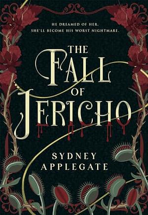 The Fall of Jericho by Sydney Applegate