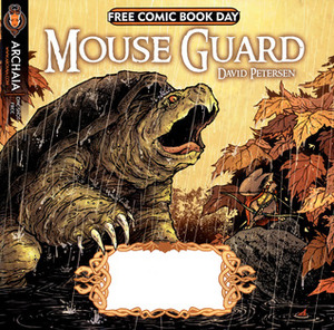 Mouse Guard: Spring 1153 by David Petersen