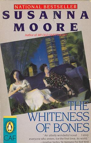 The Whiteness of Bones by Susanna Moore