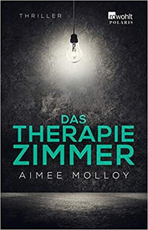 Das Therapiezimmer by Aimee Molloy