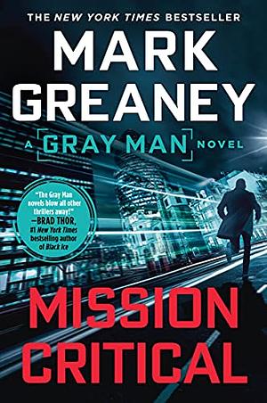 Mission Critical by Mark Greaney